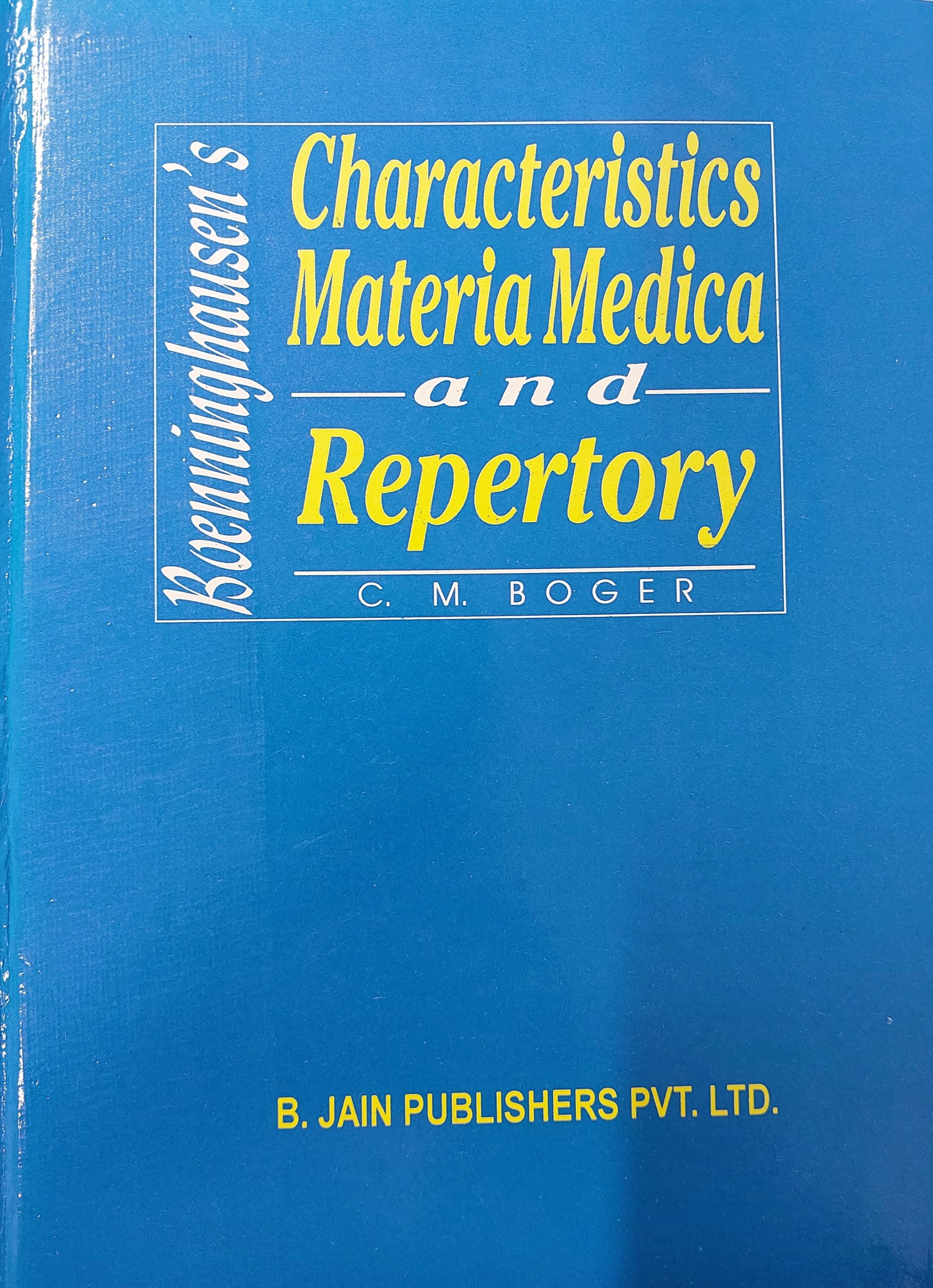 Characteristics, Materia Medica and Repertory